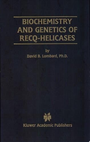 Biochemistry and Genetics of Recq-Helicases