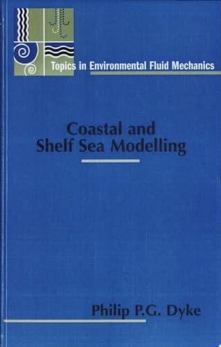 Coastal and Shelf Sea Modelling