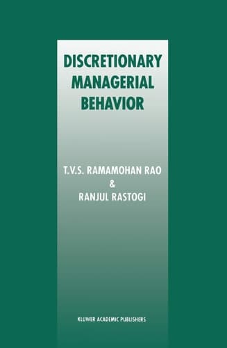 Discretionary Managerial Behavior