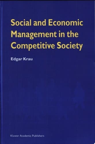 Social and Economic Management in the Competitive Society