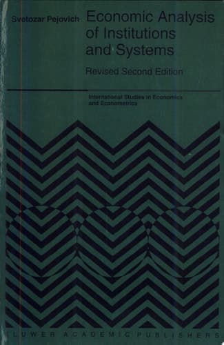 Economic Analysis of Institutions and Systems