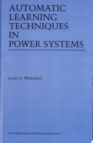 Automatic Learning Techniques in Power Systems