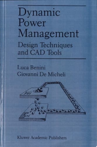 Dynamic Power Management Design Techniques and CAD Tools