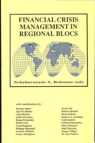 Financial Crisis Management in Regional Blocs