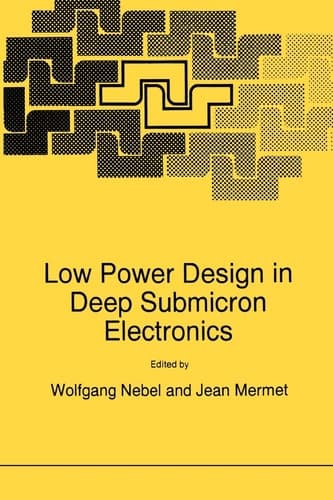 Low Power Design in Deep Submicron Electronics
