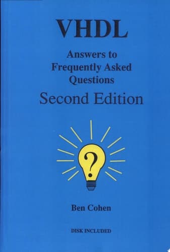 VHDL Answers to Frequently Asked Questions