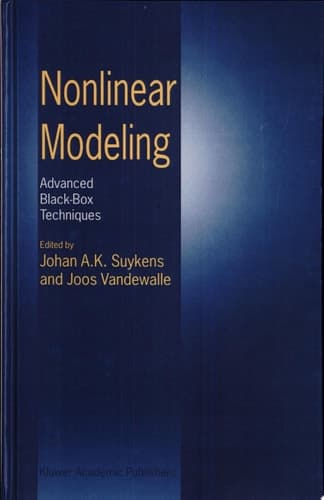 Nonlinear Modeling Advanced Black-Box Techniques