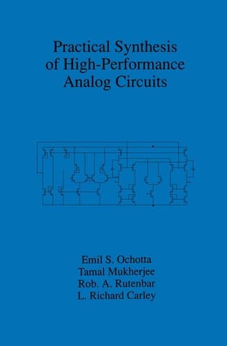 Practical Synthesis of High-Performance Analog Circuits