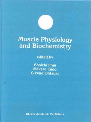 Muscle Physiology and Biochemistry