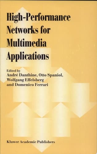 High-Performance Networks for Multimedia Applications