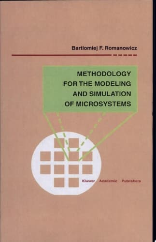 Methodology for the Modeling and Simulation of Microsystems