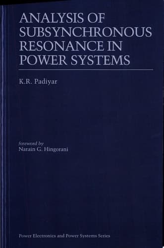 Analysis of Subsynchronous Resonance in Power Systems