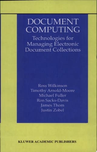 Document Computing Technologies for Managing Electronic Document Collections