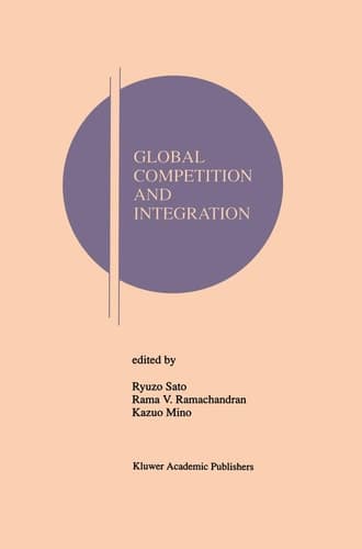 Global Competition & Integration