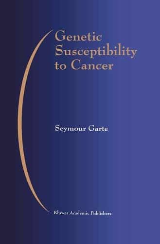 Genetic Susceptibility to Cancer