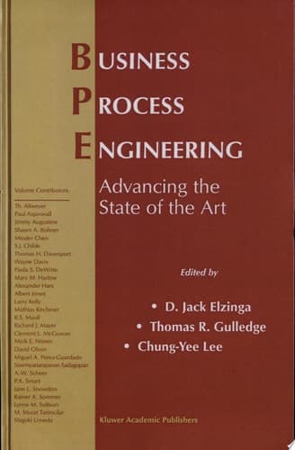 Business Process Engineering Advancing the State of the Art