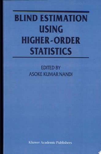 Blind Estimation Using Higher-Order Statistics