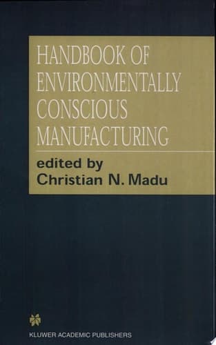 Handbook of Environmentally Conscious Manufacturing