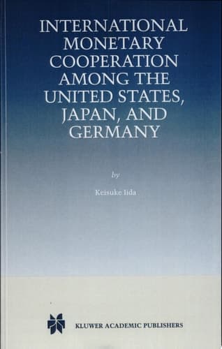 International Monetary Cooperation Among the United States, Japan, and Germany