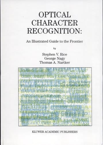 Optical Character Recognition An Illustrated Guide to the Frontier