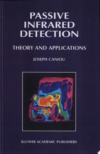 Passive Infrared Detection Theory and Applications