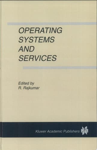 Operating Systems and Services