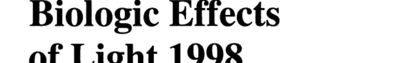 Biologic Effects of Light 1998 Proceedings of a Symposium Basel, Switzerland November 1–3, 1998