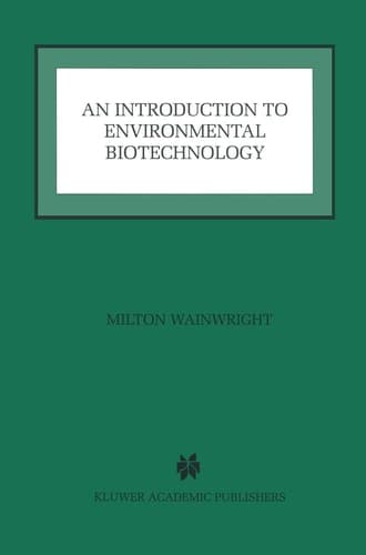 An Introduction to Environmental Biotechnology