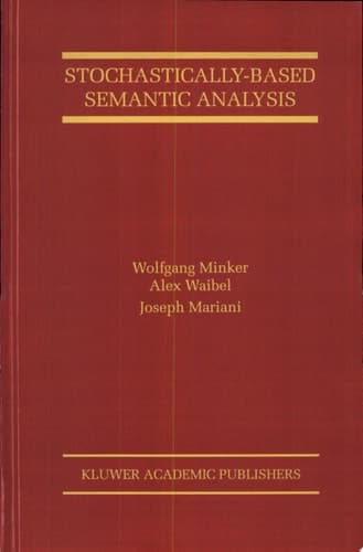 Stochastically-Based Semantic Analysis