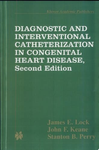 Diagnostic and Interventional Catheterization in Congenital Heart Disease