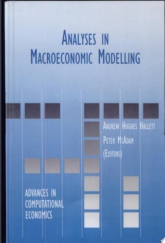 Analyses in Macroeconomic Modelling