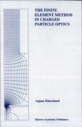 The Finite Element Method in Charged Particle Optics