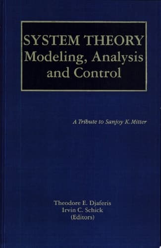 System Theory Modeling, Analysis and Control