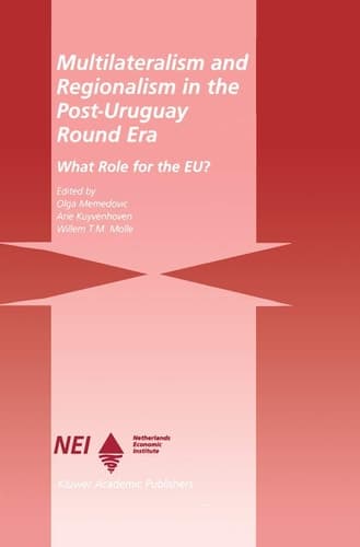 Multilateralism and Regionalism in the Post-Uruguay Round Era: What Role for the EU? (Eu-LDC Trade and Capital Relations Series)