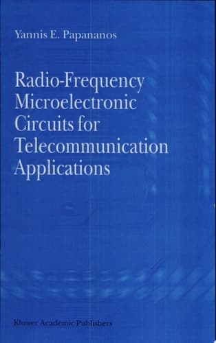 Radio-Frequency Microelectronic Circuits for Telecommunication Applications