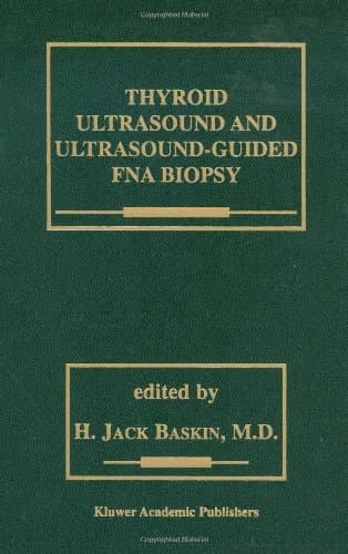 Thyroid Ultrasound and Ultrasound-guided FNA Biopsy