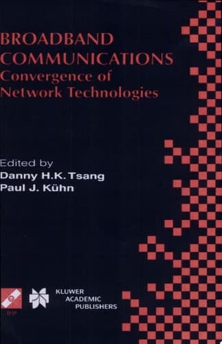 Broadband Communications Convergence of Network Technologies