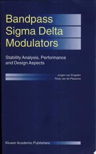 Bandpass Sigma Delta Modulators Stability Analysis, Performance and Design Aspects
