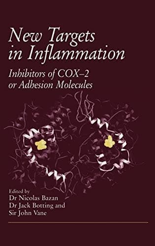 New Targets in Inflammation: Inhibitors of COX-2 or Adhesion Molecules