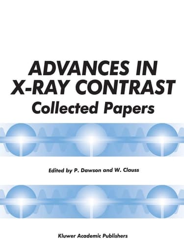 Advances in X-Ray Contrast Collected Papers