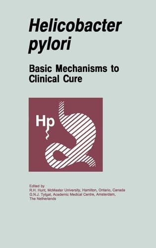 Helicobacter pylori: Basic Mechanisms to Clinical Cure