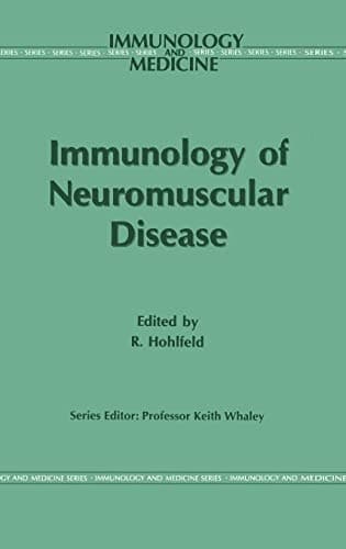 Immunology of Neuromuscular Disease