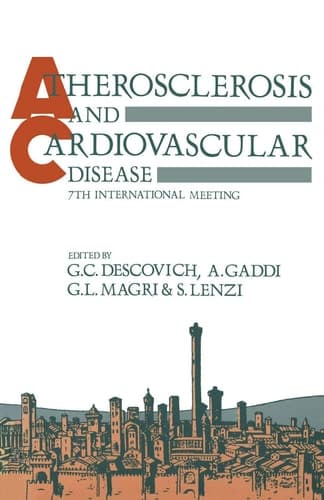 Atherosclerosis and Cardiovascular Disease 7th International Meeting