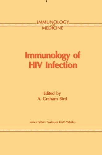 Immunology of HIV Infection (Immunology and Medicine, 17)