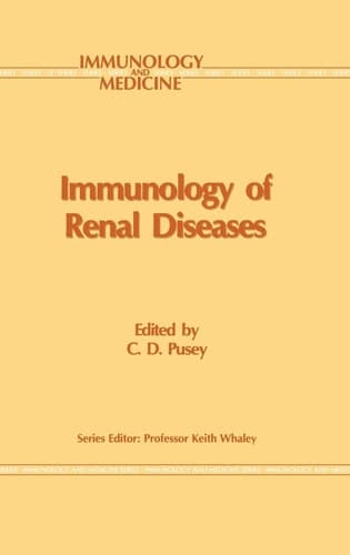 Immunology of Renal Diseases (Immunology and Medicine)