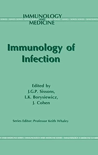 Immunology of Infection (Immunology and Medicine)