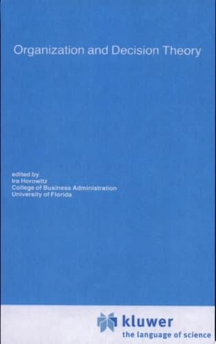 Organization and Decision Theory