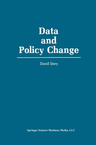 Data and Policy Change: The Fragility of Data in the Policy Context