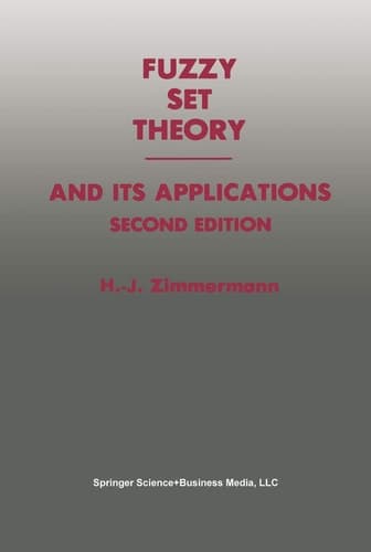Fuzzy Set Theory ― and Its Applications