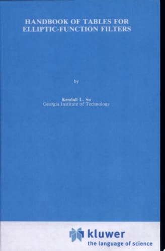 Handbook of Tables for Elliptic-Function Filters